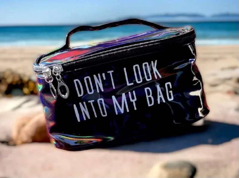 Fashion - “Don’t Look Into My Bag” Makeup  Bag Black